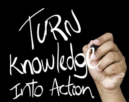 Turn Knowledge into action written on wipe board